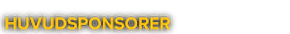 RUBRIK Huvudsponsorer