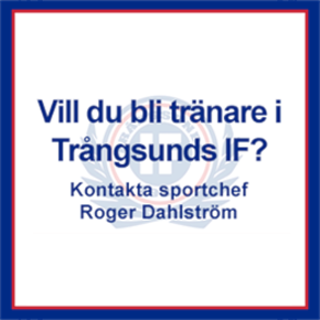 Tränare sökes