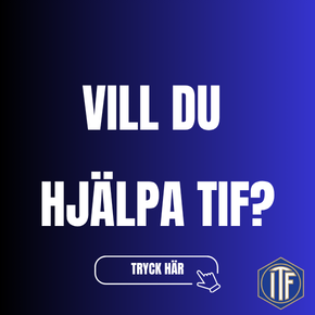 Vill du hjälpa TIF?