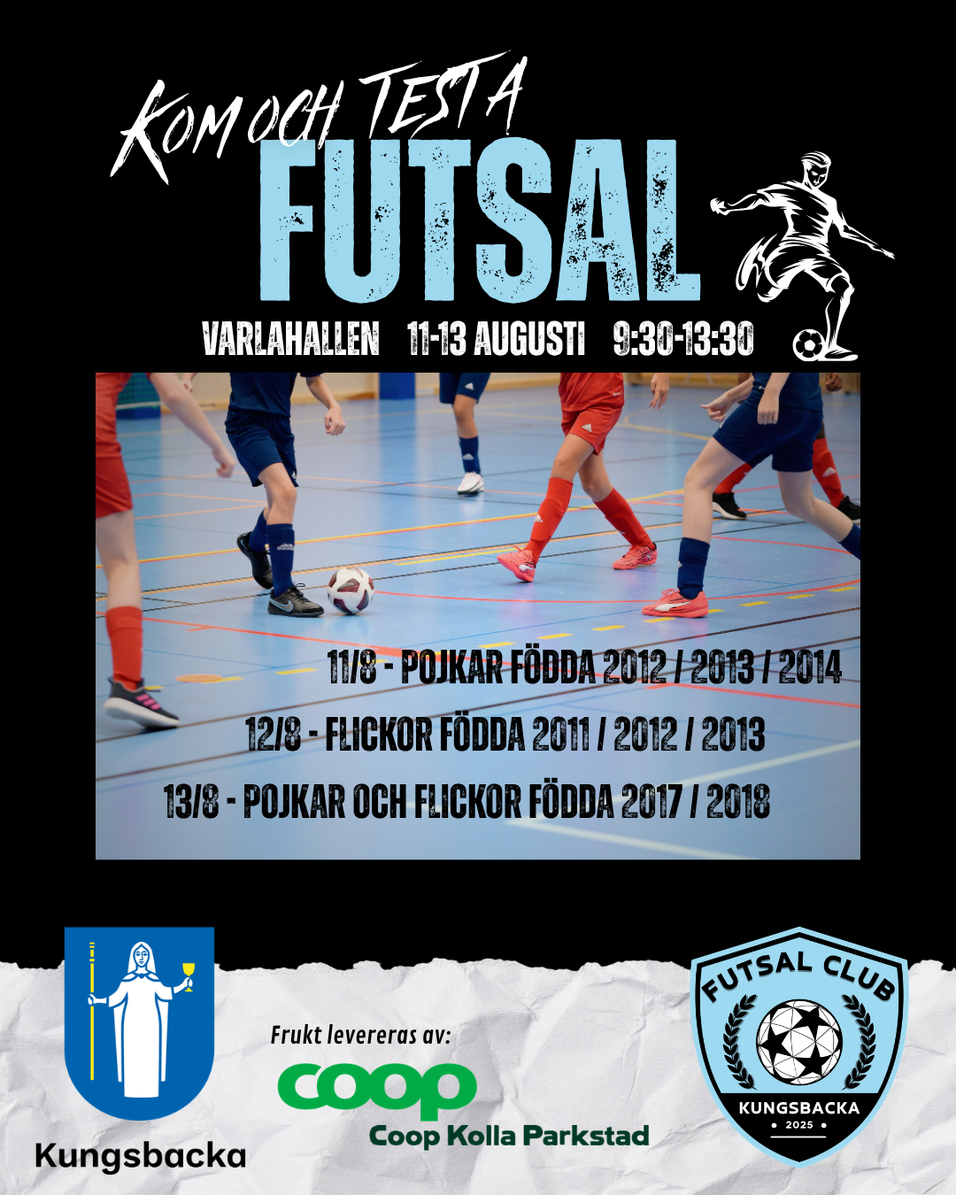 Prova på futsal 11-13/8