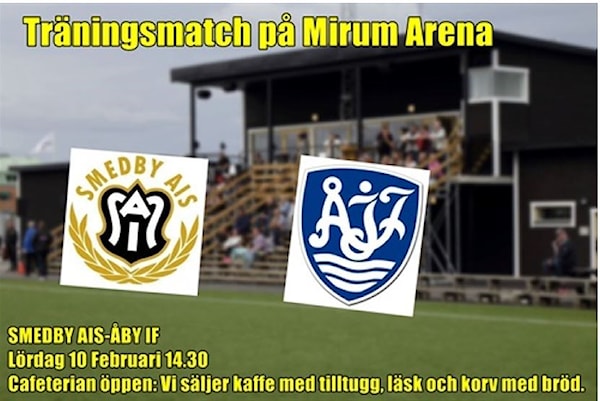 Årets första träningsmatch för våra Herrar på Mirum Arena! | Åby IF